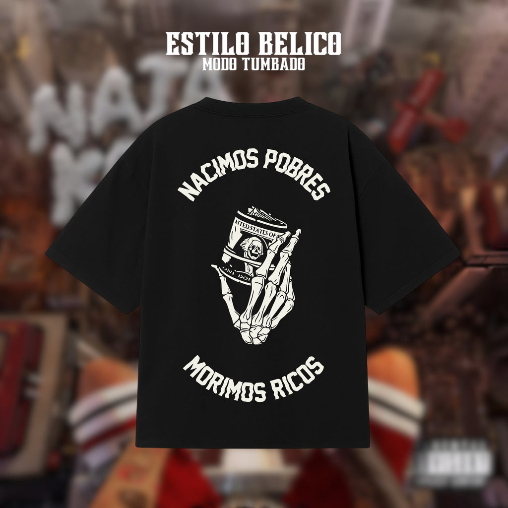 Polera "Nacimos Pobres Morimos Ricos" - Natanael Cano