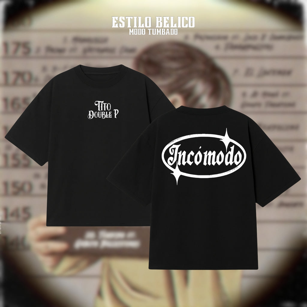 POLERA "INCÓMODO" — TITO DOUBLE P